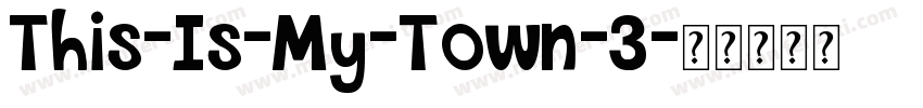 This-Is-My-Town-3字体转换