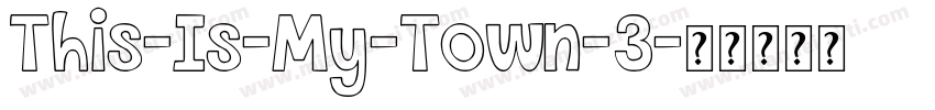 This-Is-My-Town-3字体转换