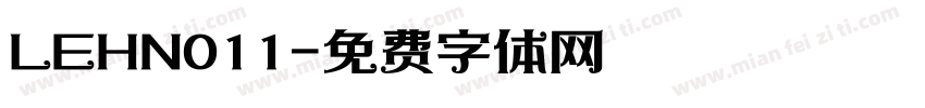 LEHN011字体转换