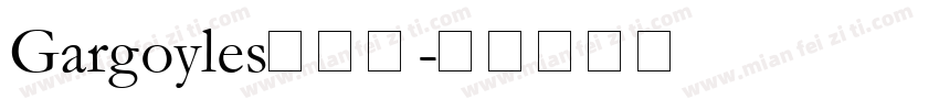 Gargoyles转换器字体转换