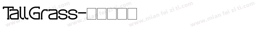 TallGrass字体转换