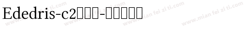Ededris-c2转换器字体转换