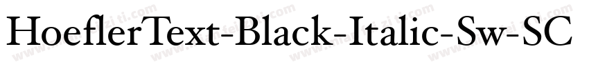 HoeflerText-Black-Italic-Sw-SC字体转换