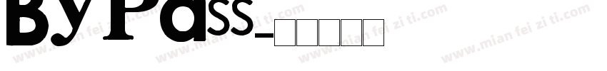 ByPass字体转换
