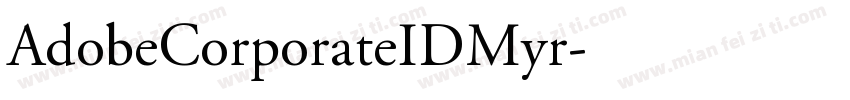 AdobeCorporateIDMyr字体转换