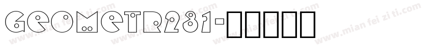 GEOMETR231字体转换