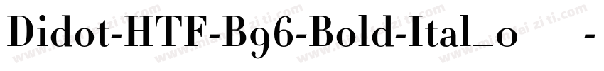 Didot-HTF-B96-Bold-Ital_0转换器字体转换