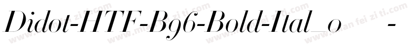 Didot-HTF-B96-Bold-Ital_0转换器字体转换