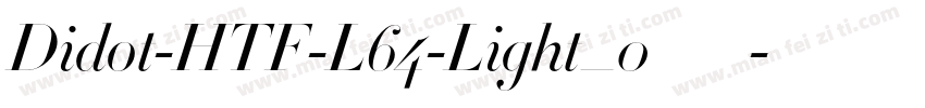 Didot-HTF-L64-Light_0手机版字体转换