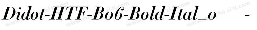 Didot-HTF-B06-Bold-Ital_0转换器字体转换