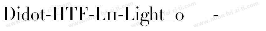 Didot-HTF-L11-Light_0手机版字体转换