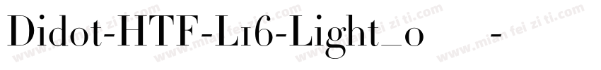 Didot-HTF-L16-Light_0手机版字体转换