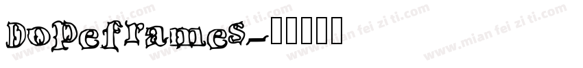 Dopeframes字体转换