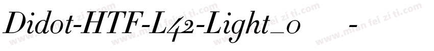 Didot-HTF-L42-Light_0转换器字体转换