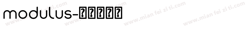 modulus字体转换