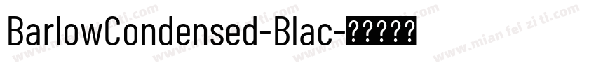 BarlowCondensed-Blac字体转换