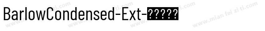 BarlowCondensed-Ext字体转换