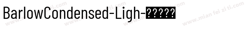 BarlowCondensed-Ligh字体转换