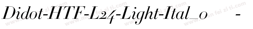 Didot-HTF-L24-Light-Ital_0转换器字体转换