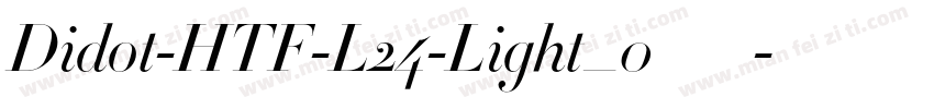 Didot-HTF-L24-Light_0转换器字体转换