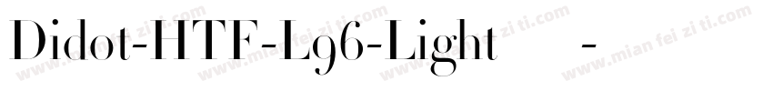 Didot-HTF-L96-Light转换器字体转换