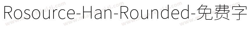 Rosource-Han-Rounded字体转换