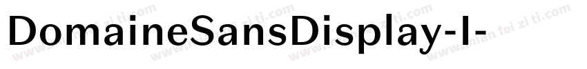 DomaineSansDisplay-I字体转换