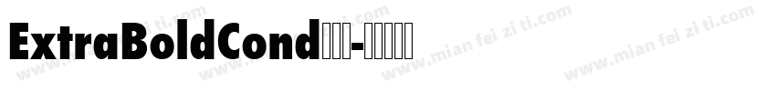 ExtraBoldCond手机版字体转换