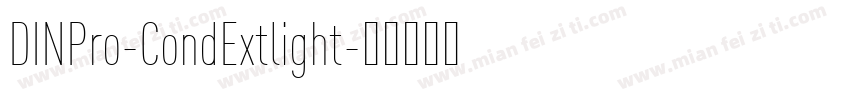 DINPro-CondExtlight字体转换