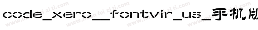 code_xero__fontvir_us_手机版字体转换