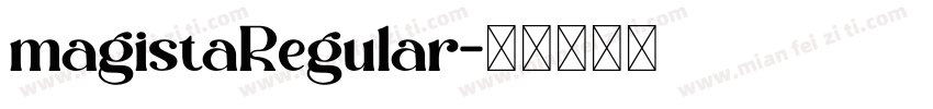 magistaRegular字体转换