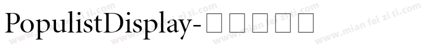 PopulistDisplay字体转换