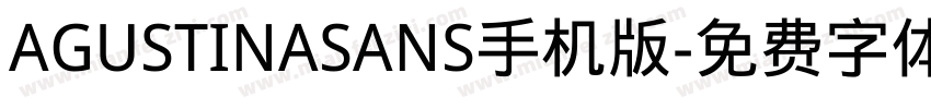 AGUSTINASANS手机版字体转换