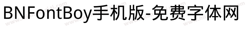 BNFontBoy手机版字体转换