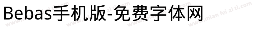 Bebas手机版字体转换