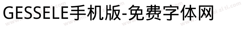 GESSELE手机版字体转换