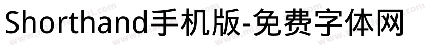 Shorthand手机版字体转换