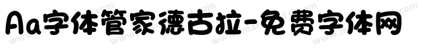 Aa字体管家德古拉字体转换