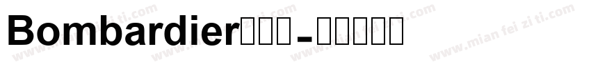 Bombardier生成器字体转换