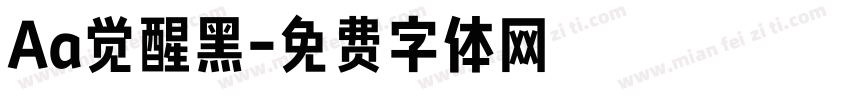 Aa觉醒黑字体转换