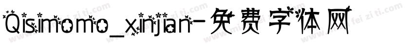 Qisimomo_xinjian字体转换