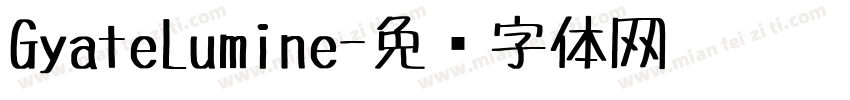 GyateLumine字体转换