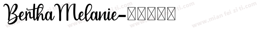 BerthaMelanie字体转换