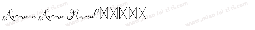 American-Americ-Normal字体转换