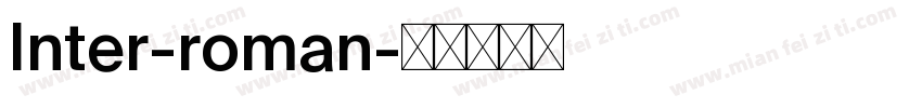 Inter-roman字体转换