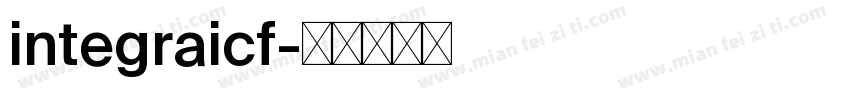 integraicf字体转换