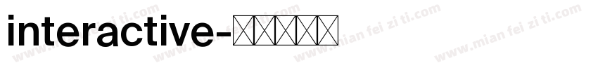 interactive字体转换