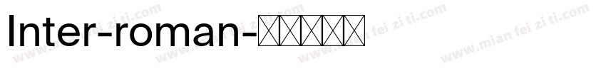 Inter-roman字体转换