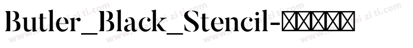 Butler_Black_Stencil字体转换