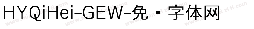 HYQiHei-GEW字体转换